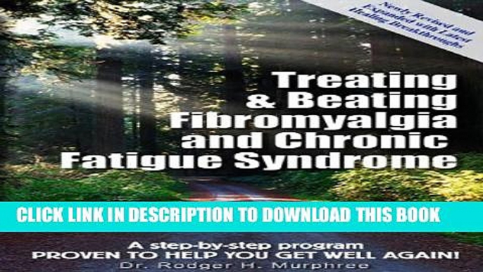 New Book Treating   Beating Fibromyalgia and Chronic Fatigue Syndrome: a step-by-step program