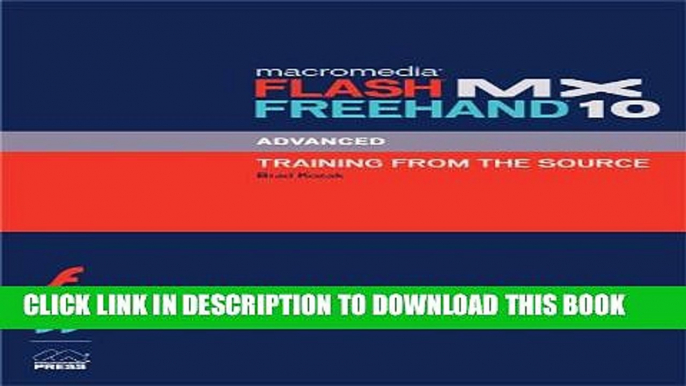 [PDF] Macromedia Flash MX FreeHand 10 Advanced Training from the Source Popular Online