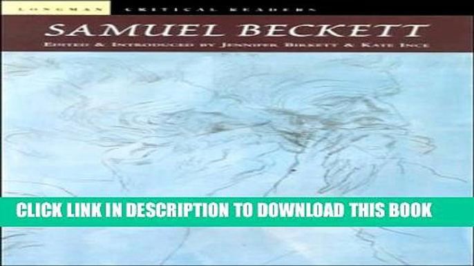 [PDF] Samuel Beckett (Longman Critical Readers) Full Colection