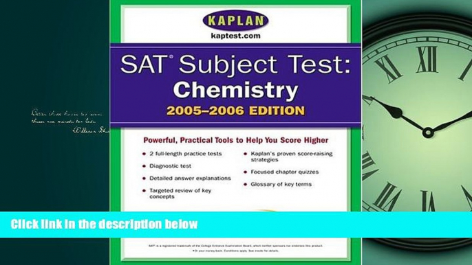 Popular Book SAT Subject Tests: Chemistry 2005-2006 (Kaplan SAT Subject Tests: Chemistry)