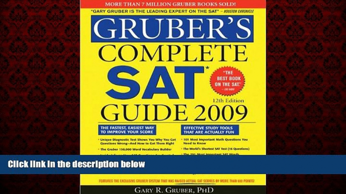 Choose Book Gruber s Complete SAT Guide 2009 (Gruber s Complete SAT Guide -12th Edition)