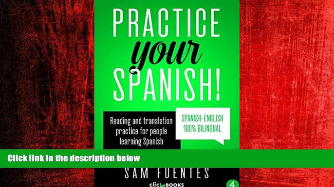 Enjoyed Read Practice Your Spanish! #4: Reading and translation practice for people learning