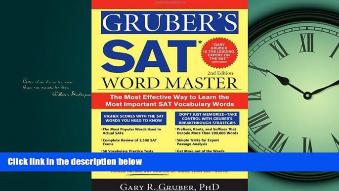 Enjoyed Read Gruber s SAT Word Master: The Most Effective Way to Learn the Most Important SAT