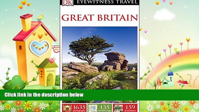 behold  DK Eyewitness Travel Guide: Great Britain