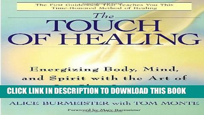 Collection Book The Touch of Healing: Energizing the Body, Mind, and Spirit With Jin Shin Jyutsu