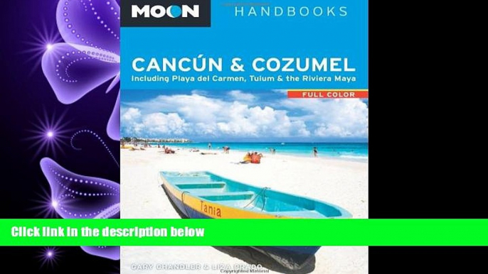 different   Moon CancÃºn   Cozumel: Including Playa del Carmen, Tulum   the Riviera Maya (Moon