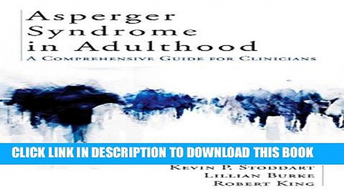 Collection Book Asperger Syndrome in Adulthood: A Thorough Overview Of Asperger Syndrome For