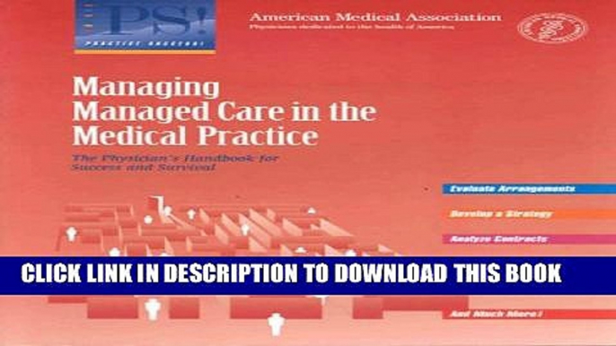 Collection Book Managing Managed Care in the Medical Practice: the Physician s Handbook For