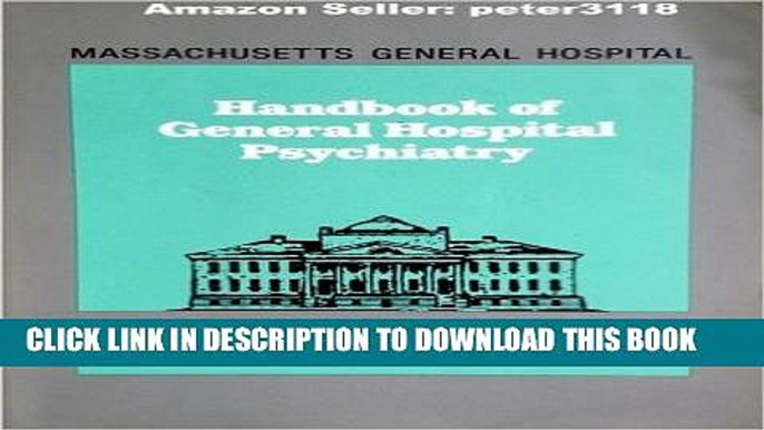 Collection Book Massachusetts General Hospital Handbook of General Hospital Psychiatry