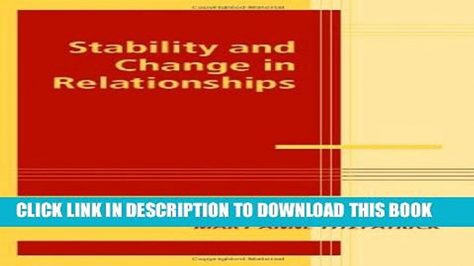New Book Stability and Change in Relationships (Advances in Personal Relationships)