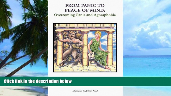 Big Deals  From Panic to Peace of Mind: Overcoming Panic and Agoraphobia  Best Seller Books Best