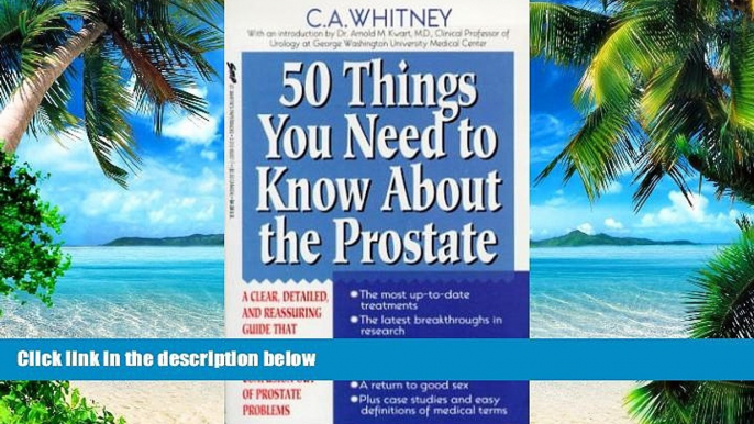 Big Deals  50 Things You Need To Know About the Prostate: A Clear, Detailed, and Reassuring Guide