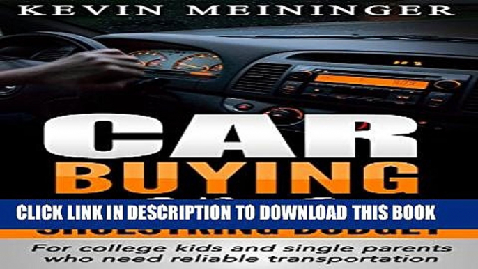 Collection Book Car Buying on a shoestring budget: for college kids and single parents who need