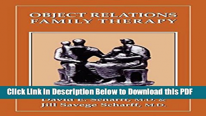 [Read] Object Relations Family Therapy (The Library of Object Relations) Free Books