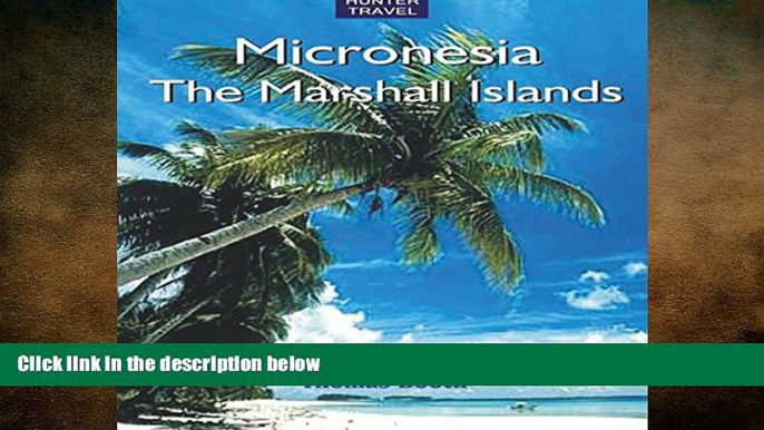 EBOOK ONLINE  Micronesia: The Marshall Islands: Travel Adventures  FREE BOOOK ONLINE