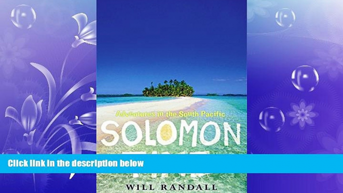 READ book  Solomon Time: Adventures in the South Pacific  FREE BOOOK ONLINE