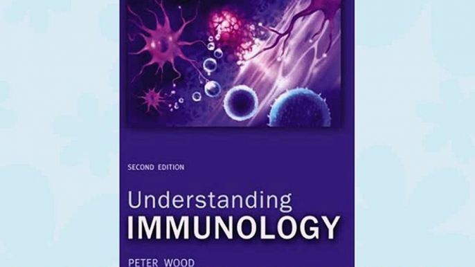 [PDF] Understanding Immunology (2nd Edition) (Cell and Molecular Biology in Action) Full Online