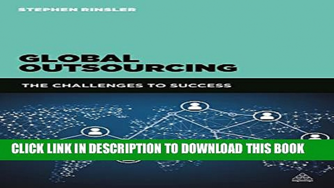 [PDF] Global Outsourcing: The Challenges to Success Popular Collection