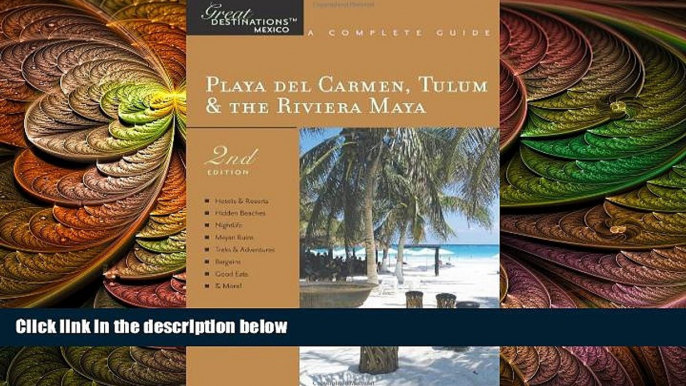 there is  Explorer s Guide Playa Del Carmen, Tulum   the Riviera Maya: A Great Destination