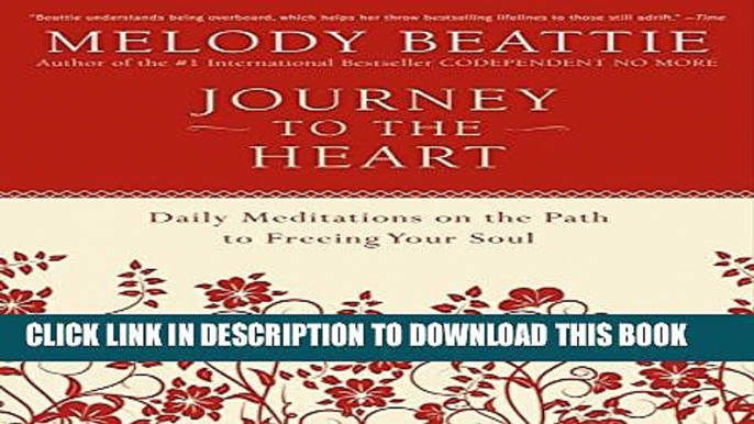 New Book Journey to the Heart: Daily Meditations on the Path to Freeing Your Soul