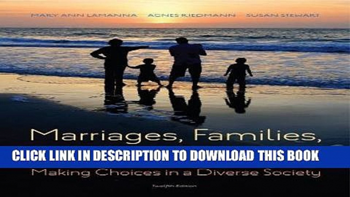 Collection Book Marriages, Families, and Relationships: Making Choices in a Diverse Society