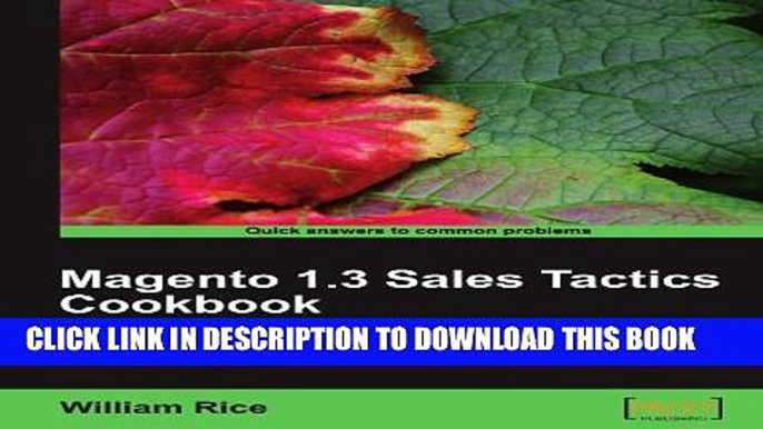 [PDF] Magento 1.3 Sales Tactics Cookbook Full Online