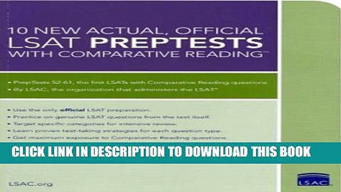 Collection Book 10 New Actual, Official LSAT PrepTests with Comparative Reading: (PrepTests 52-61)