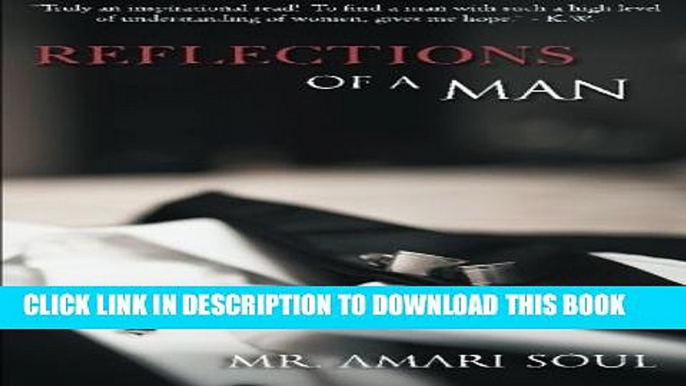 New Book Reflections Of A Man