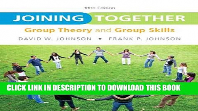 Collection Book Joining Together: Group Theory and Group Skills (11th Edition)