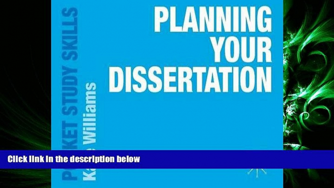 there is  Planning Your Dissertation (Pocket Study Skills)