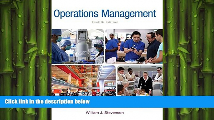 complete  Operations Management (McGraw-Hill Series in Operations and Decision Sciences)