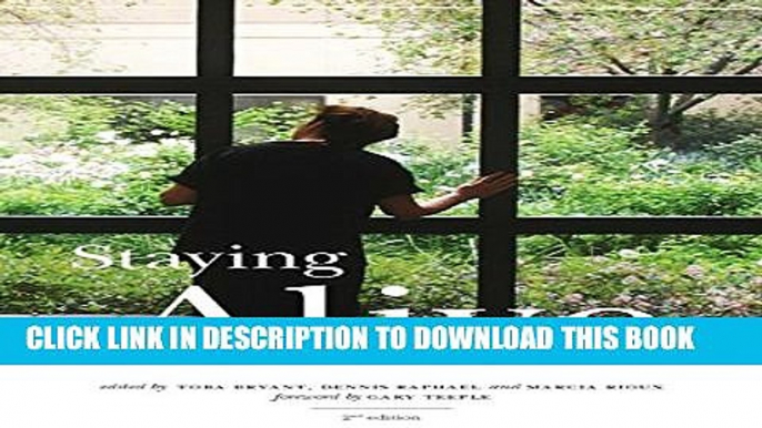 [PDF] Staying Alive, 2nd Edition: Critical Perspectives on Health, Illness, and Health Care