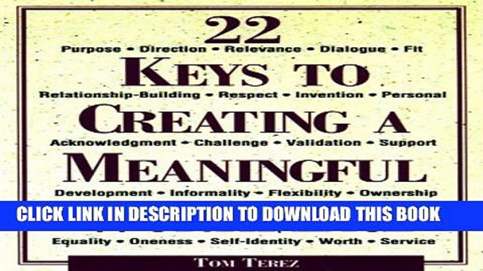 [PDF] 22 Keys to Creating a Meaningful Workplace Popular Online