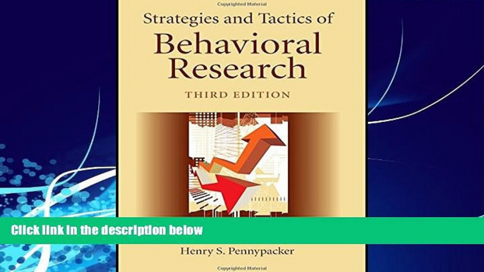 Big Deals  Strategies and Tactics of Behavioral Research, Third Edition  Free Full Read Most Wanted