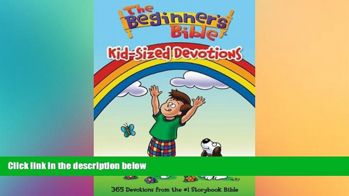 Big Deals  The Beginner s Bible Kid-Sized Devotions  Best Seller Books Best Seller