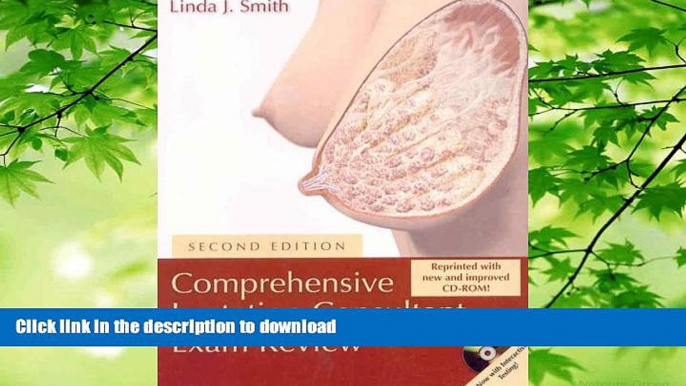 READ PDF Comprehensive Lactation Consultant Exam Review READ EBOOK