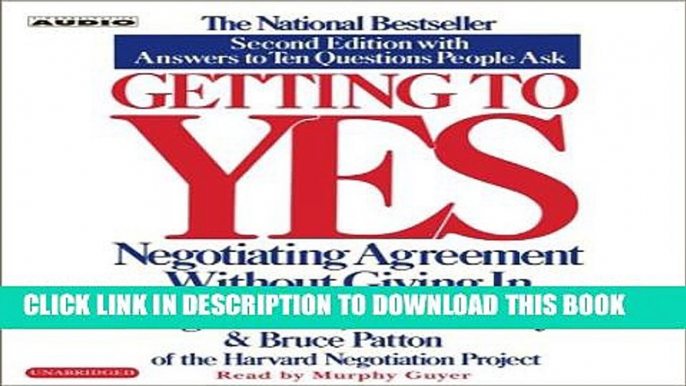 Collection Book Getting to Yes: How To Negotiate Agreement Without Giving In