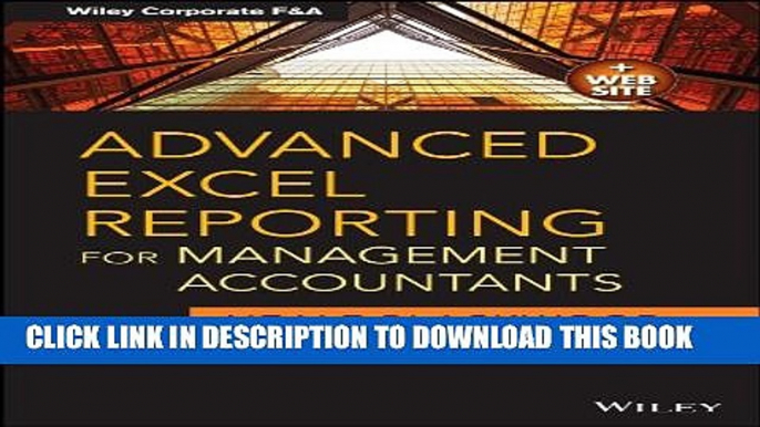 Collection Book Advanced Excel Reporting for Management Accountants (Wiley Corporate F A)