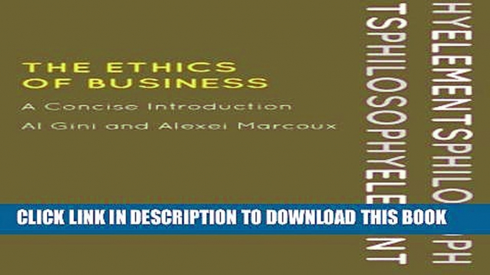 Collection Book The Ethics of Business: A Concise Introduction (Elements of Philosophy)