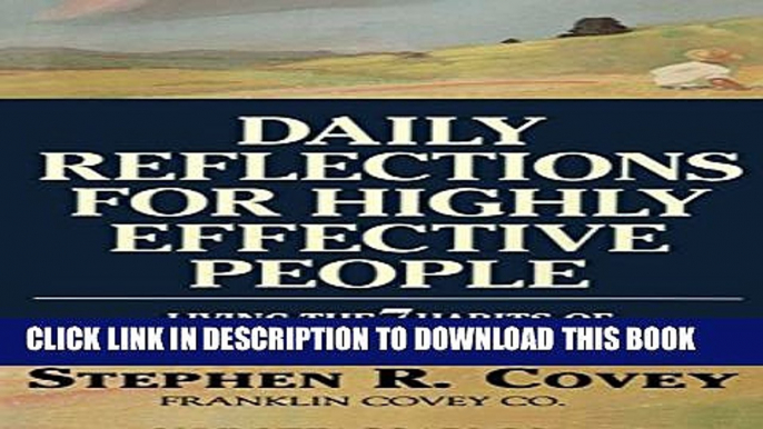 New Book Daily Reflections for Highly Effective People: Living the 7 Habits of Highly Effective