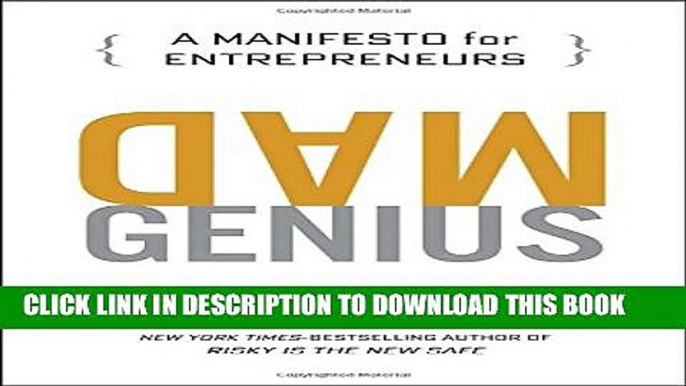 New Book Mad Genius: A Manifesto for Entrepreneurs