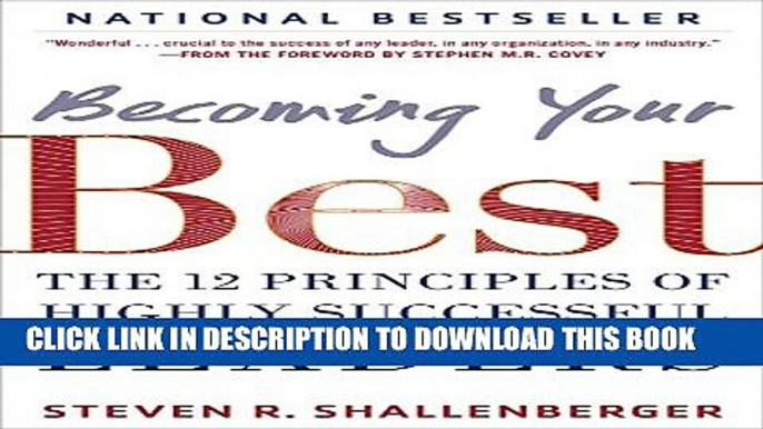 Collection Book Becoming Your Best: The 12 Principles of Highly Successful Leaders