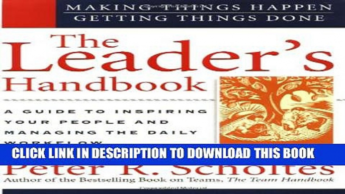 New Book The Leader s Handbook: Making Things Happen, Getting Things Done