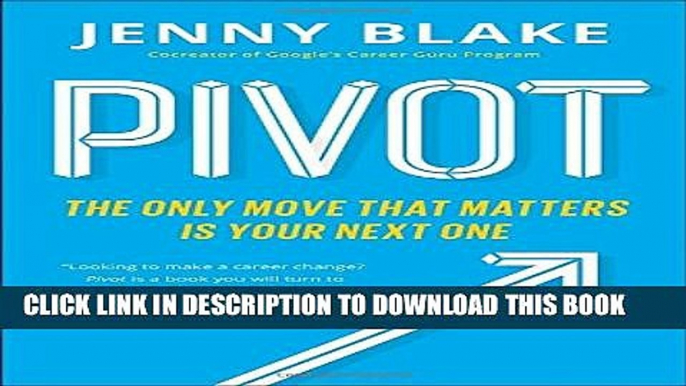 Collection Book Pivot: The Only Move That Matters Is Your Next One