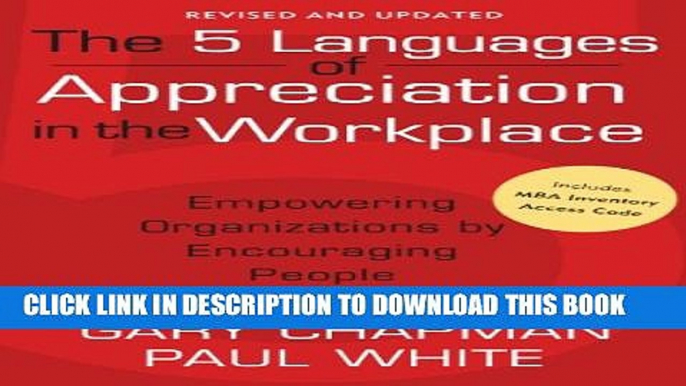 Collection Book The 5 Languages of Appreciation in the Workplace: Empowering Organizations by