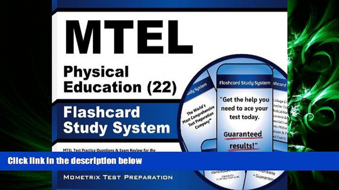 complete  MTEL Physical Education (22) Flashcard Study System: MTEL Test Practice Questions   Exam