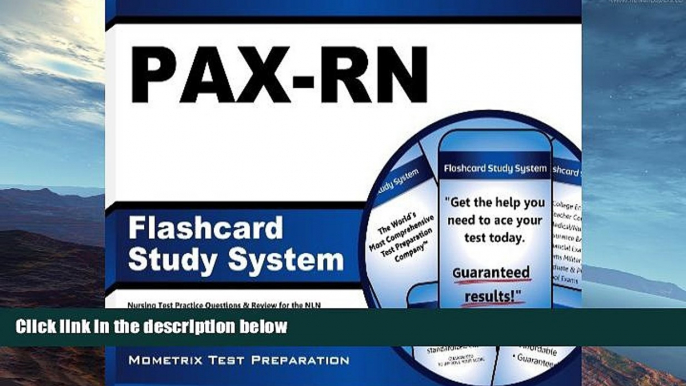 there is  PAX-RN Flashcard Study System: Nursing Test Practice Questions   Review for the NLN