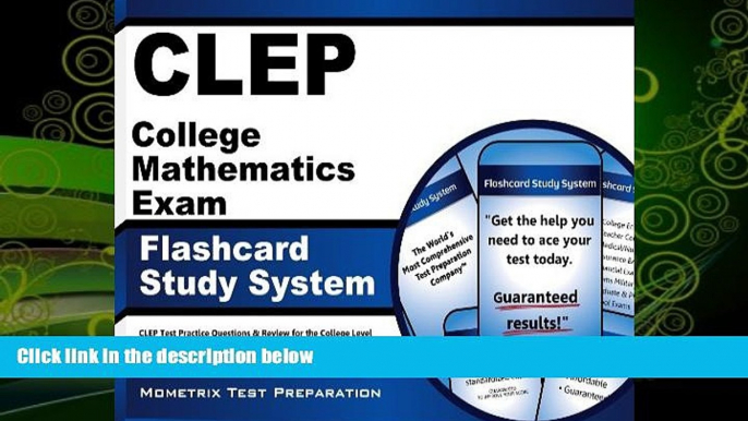 complete  CLEP College Mathematics Exam Flashcard Study System: CLEP Test Practice Questions