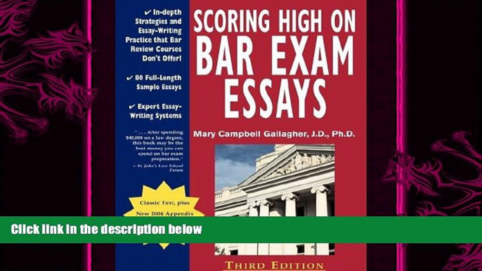 complete  Scoring High on Bar Exam Essays: In-Depth Strategies and Essay-Writing That Bar Review