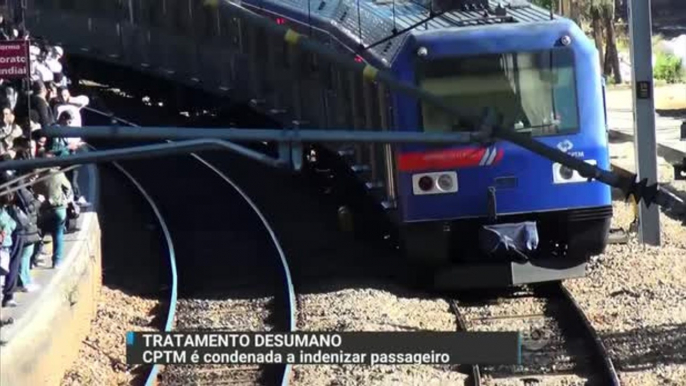 CPTM é condenada a indenizar passageiro por tratamento desumano